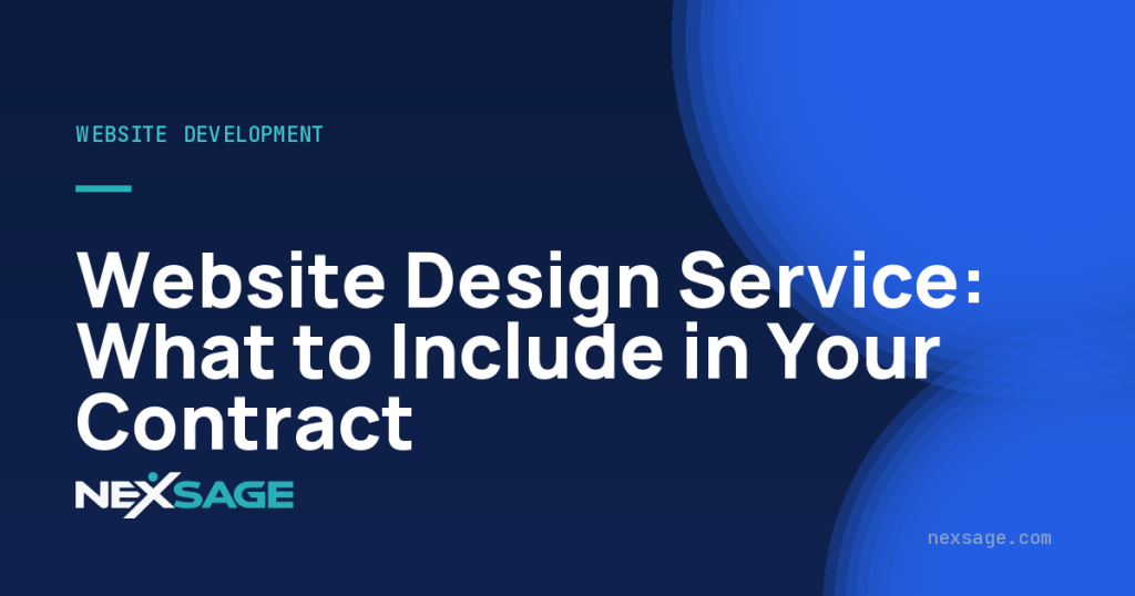Website Design Service: What to Include in Your Contract — Nexsage