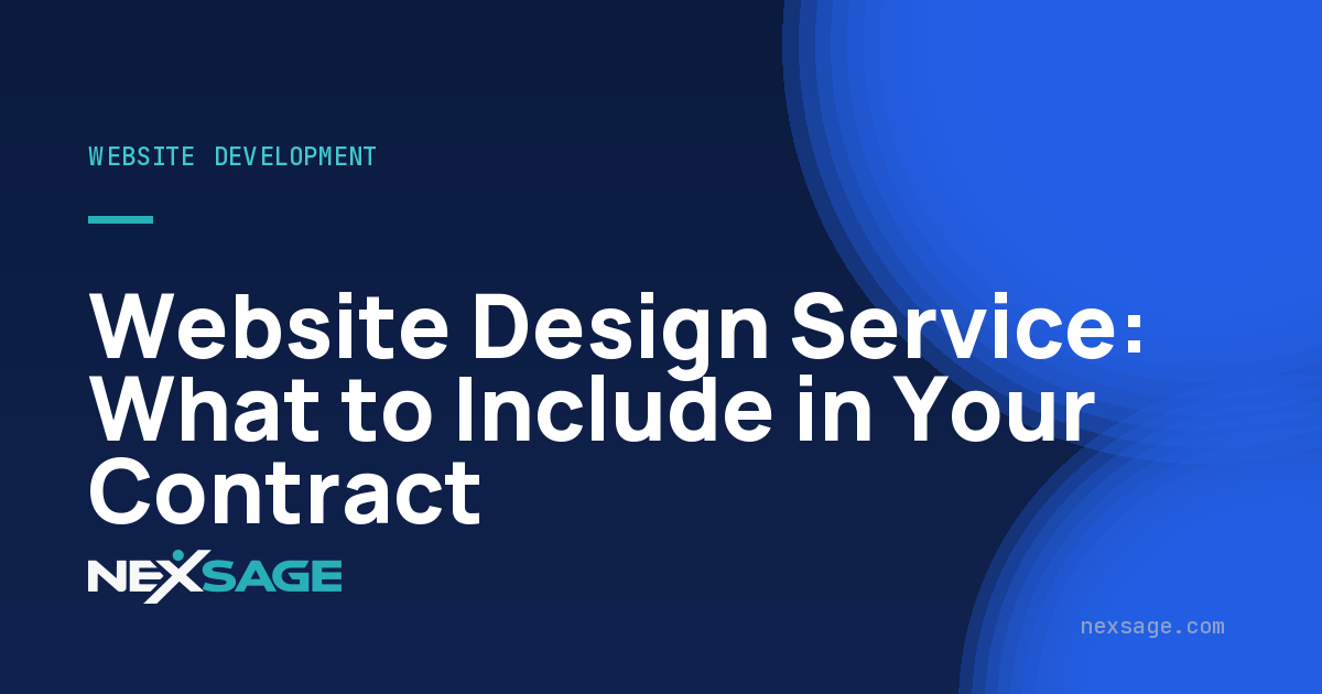 Website Design Service: What to Include in Your Contract — Nexsage